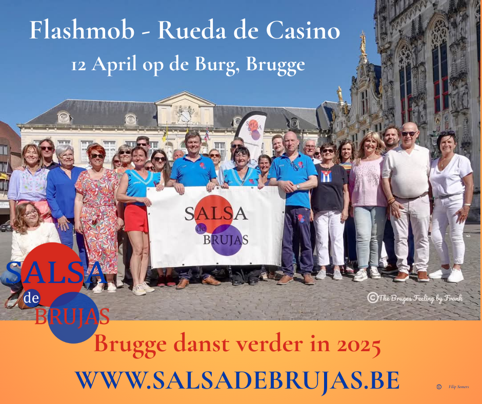 Flashmob - Rueda de Casino 12 April op de Burg, Brugge